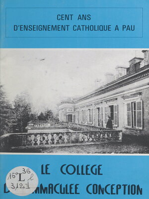 cover image of Le collège de l'Immaculée Conception